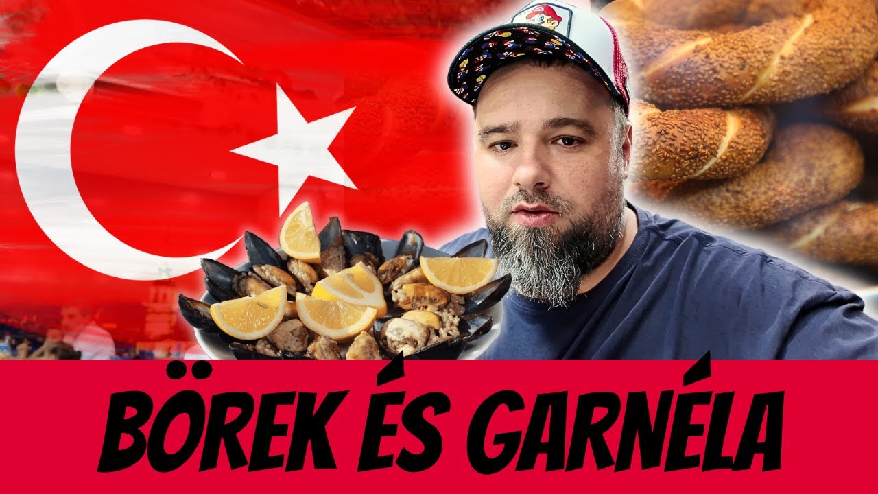 🇹🇷 KIVÁLÓ BÖREK ÉS KEMENCÉS GARNÉLA, az utolsó napon - ISZTAMBUL GASZTROTÚRA 5. rész.