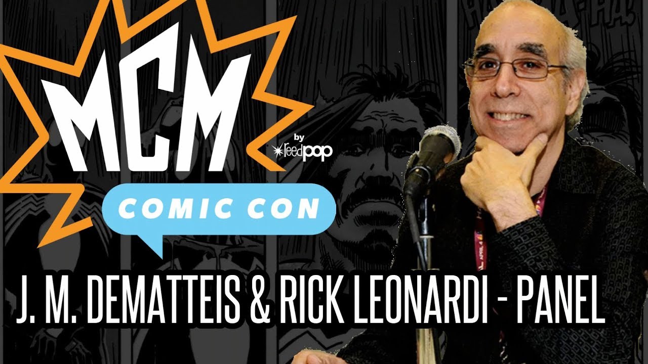 J M DeMatteis & Rick Leonardi Panel - MCM Scotland Comic Con - 29/09/2019 [AUDIO ONLY]