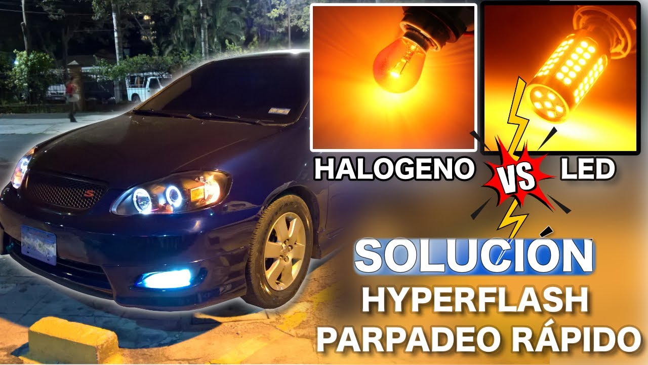 Solucionar el Flasheo rapido foco LED Toyota Corolla 2003-2008 9th | Turn Signal Bulbs HyperFlash