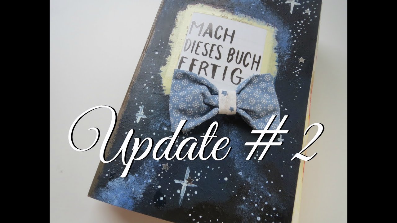 Mach dieses Buch fertig: Update #2