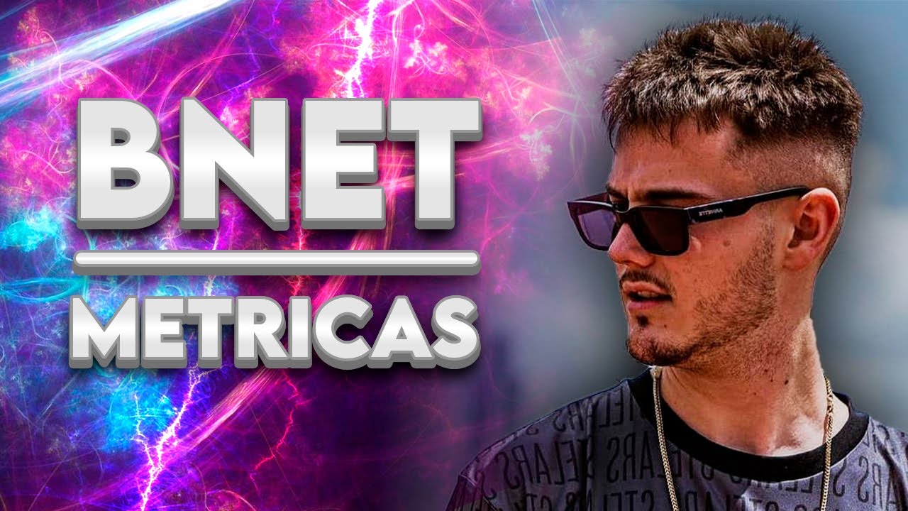 Las MÉTRICAS de BNET ❄️ - (1º PARTE)