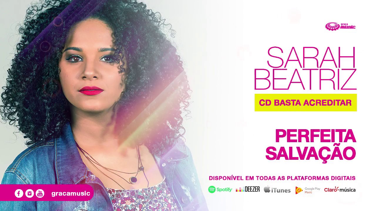 Sarah Beatriz | Perfeita Salvação [ CD Basta Acreditar ]