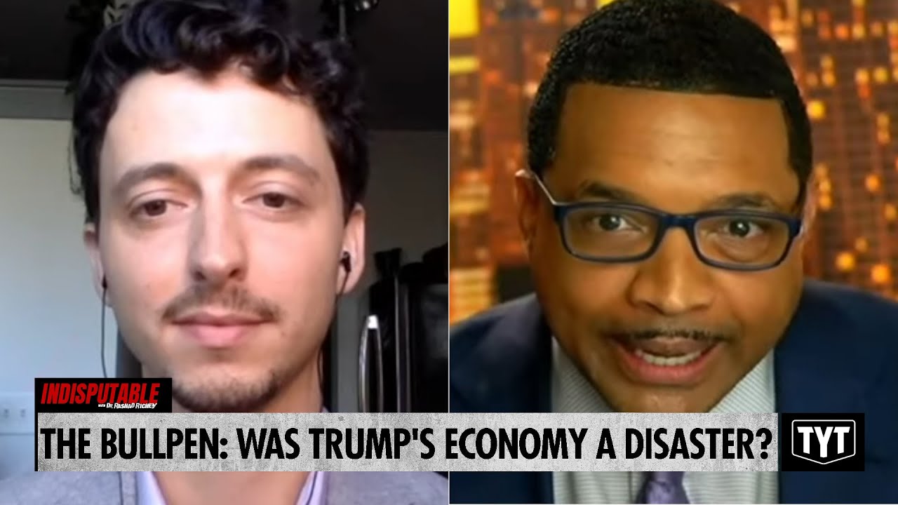 The Bullpen: Was Trump's Economy A Disaster?