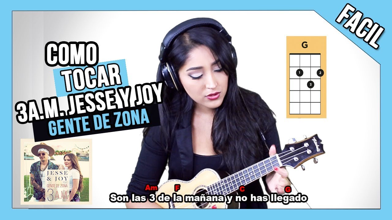 Como Tocar 3 A.M. de Jesse y Joy y Gente de Zona | FACIL Ukulele Tutorial Alexia Romero