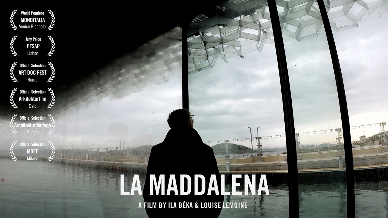 LA MADDALENA - Bêka & Lemoine - Trailer - Stefano Boeri