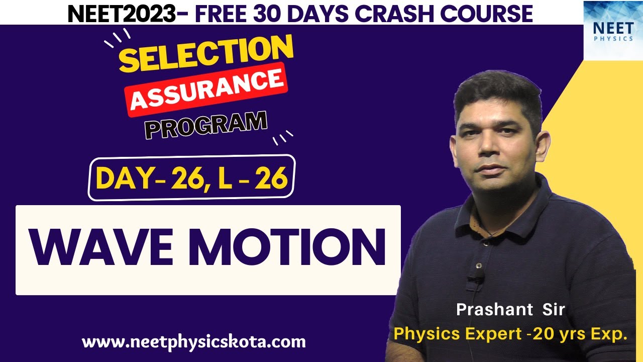 WAVE MOTION in ONE SHOT | NEET Crash Course | Class 11 Physics NCERT| NEET 2023