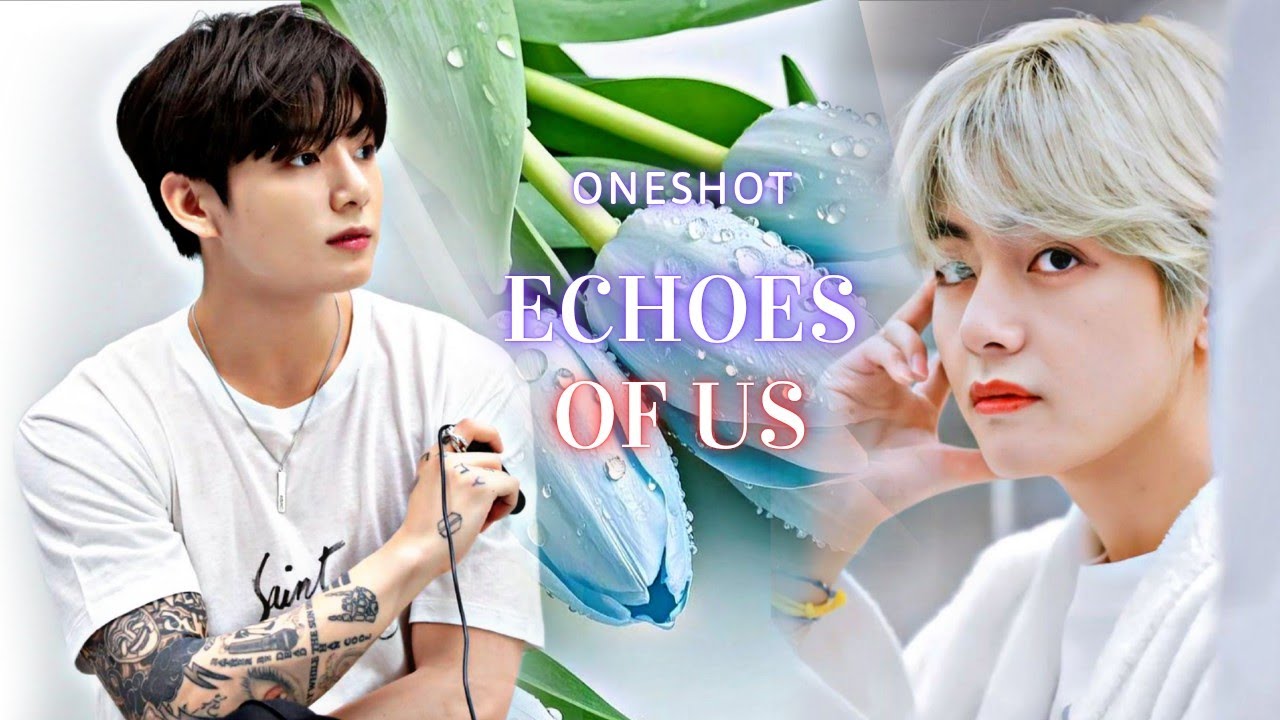 Echoes Of Us \\🌹💍 (Arranged🎐Marriage) Taekook LastShot #bts #taekook 