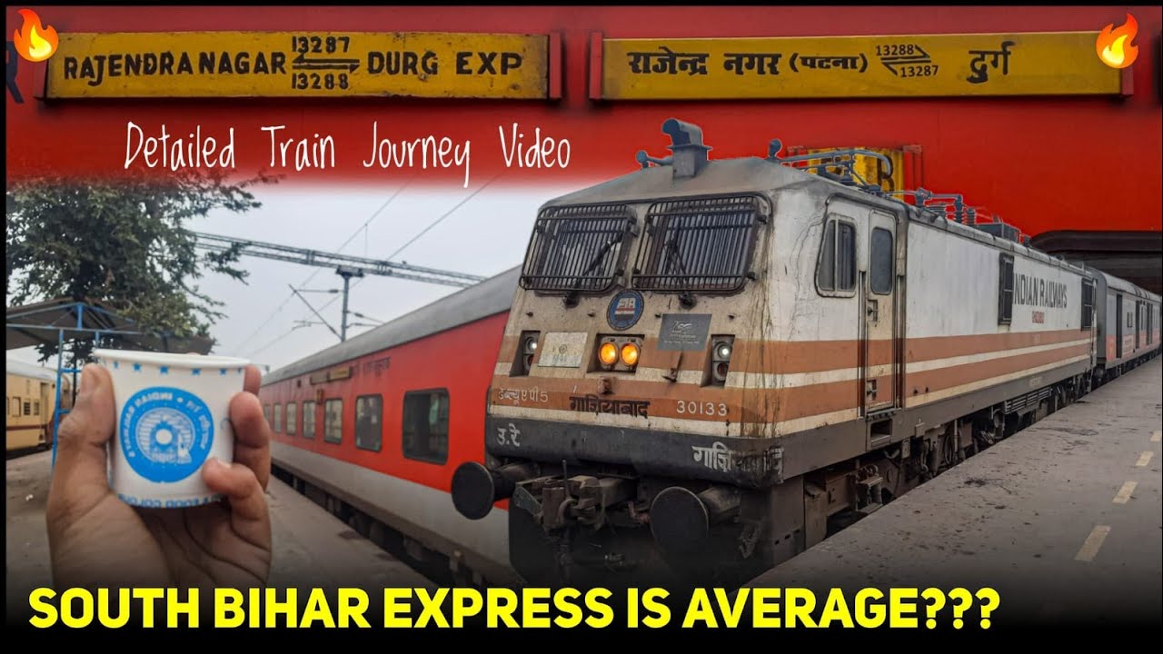 Journey In South Bihar Express from Jharsuguda To Patna|Durg Ara South Bihar Express |Indian Railway