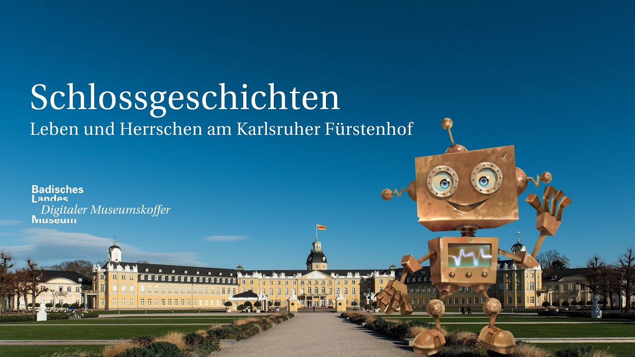 Schlossgeschichten - Leben und Herrschen am Karlsruher Fürstenhof