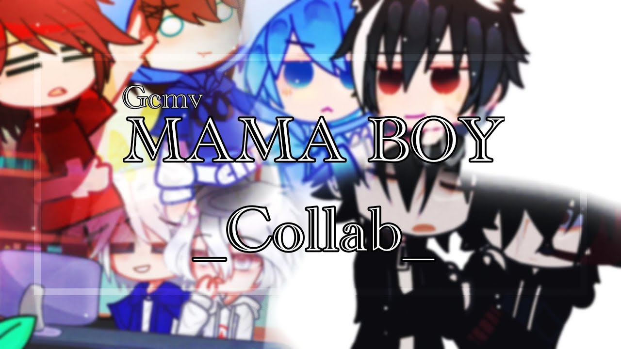 •Mama boy•|GCMV_Collab|OOC_AU_MegaSMP| Tf.MegaSMP|By:Felicia_Ari_Anie_Miyuu