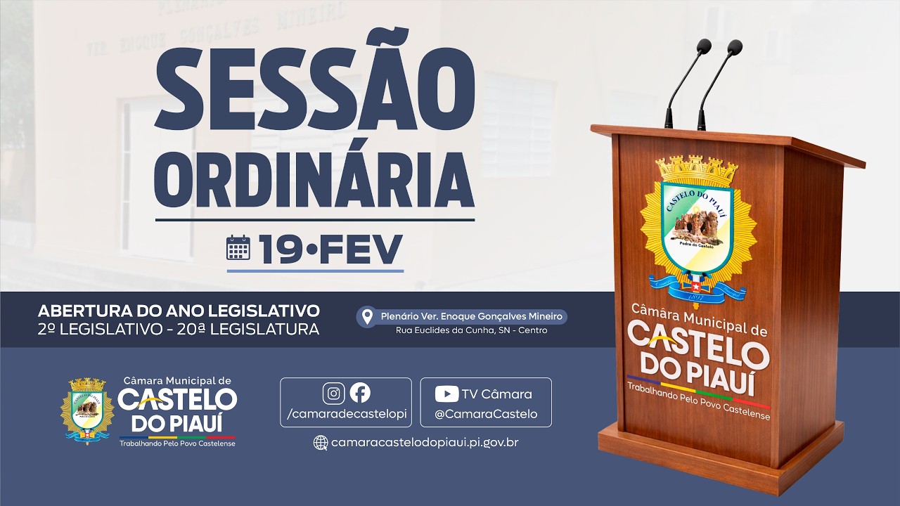 ABERTURA DO ANO LEGISLATIVO 2º LEGISLATIVO - 20ª LEGISLATURA