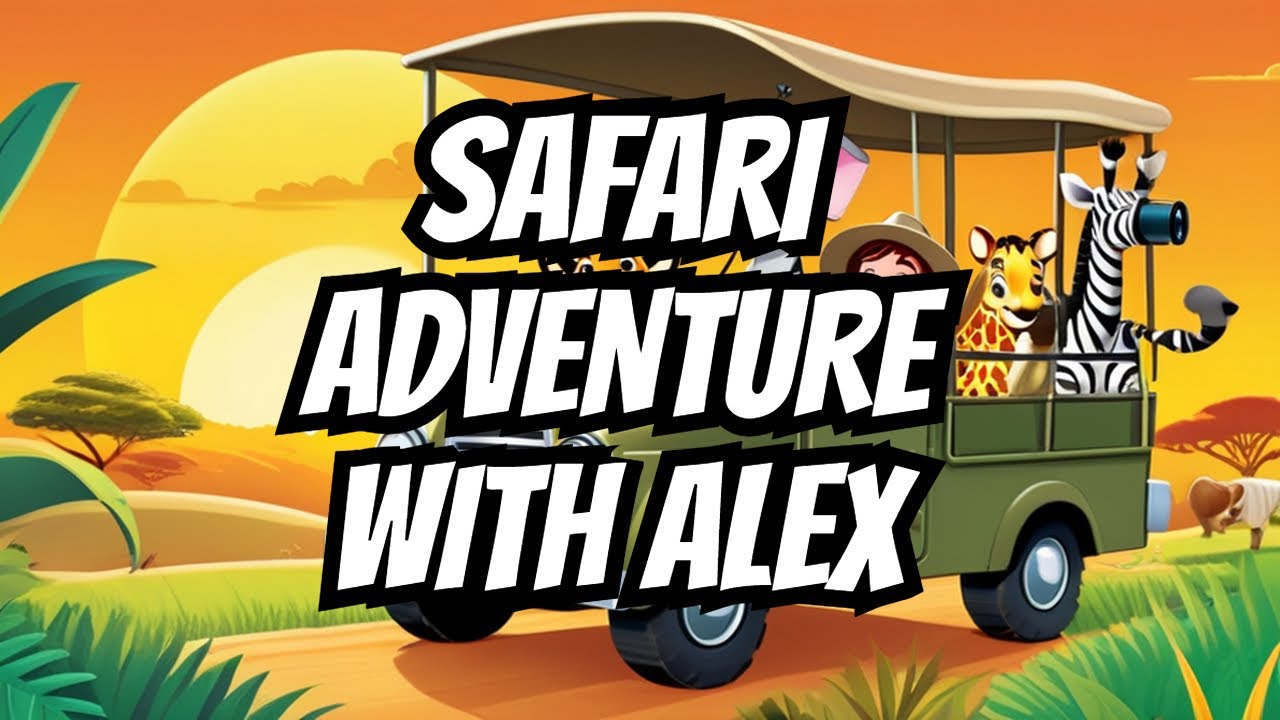 Education4Fun Presents: An Epic Safari Adventure with Alex in 2024