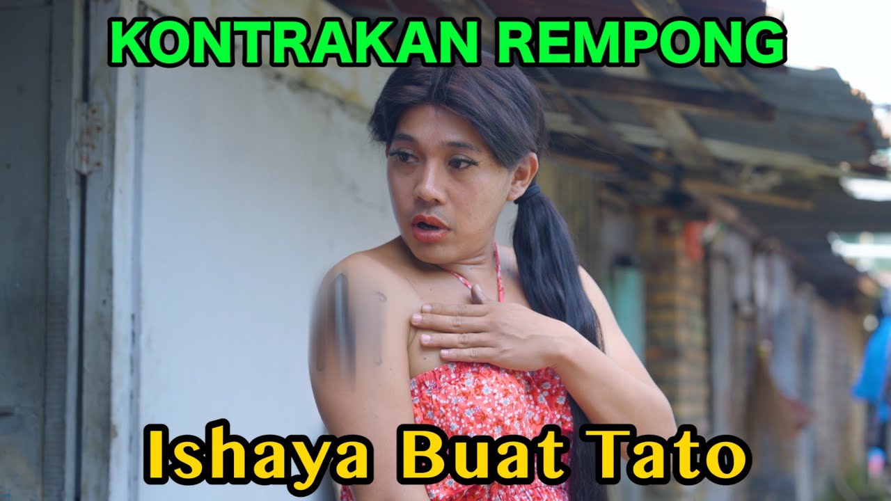 ISHAYA BUAT TATO || KONTRAKAN REMPONG EPISODE 1054