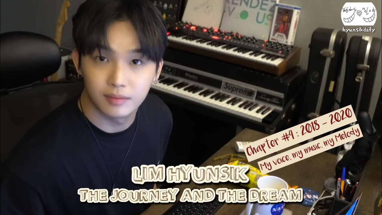 IM HYUNSIK: THE JOURNEY AND THE DREAM (Chapter 4: 2018- 2020 | My voice, my music, my Melody)
