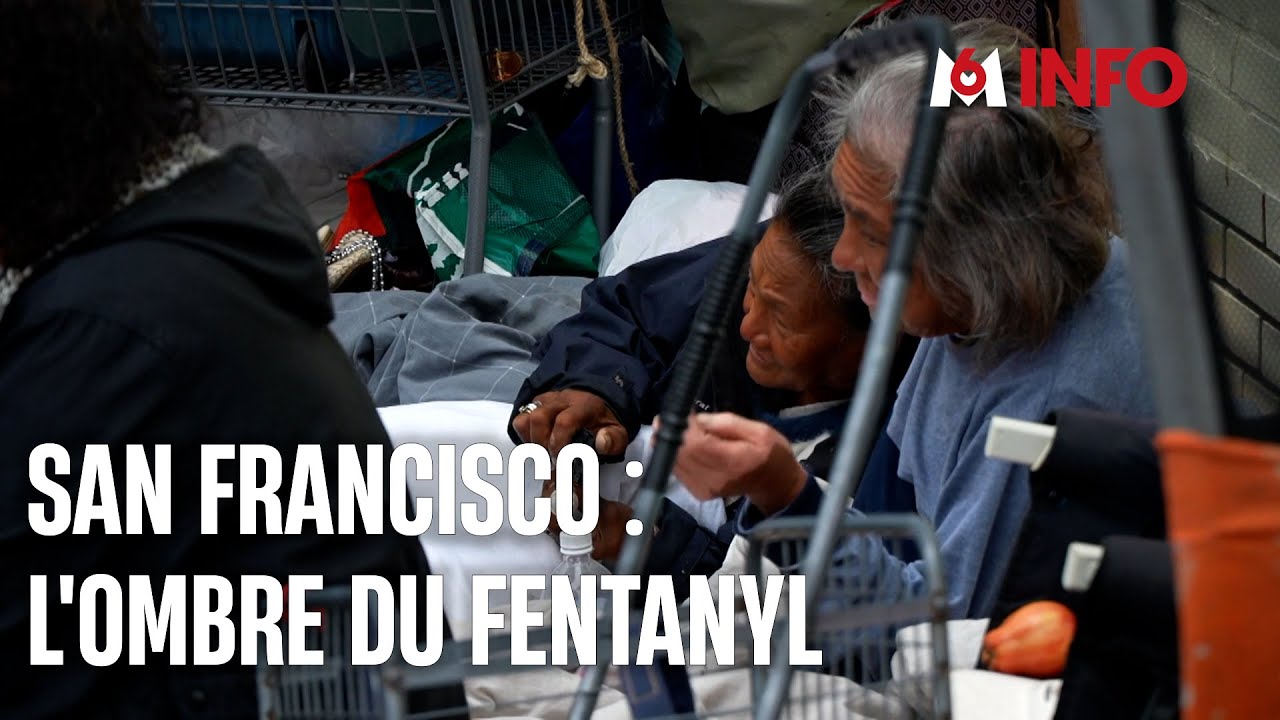 SAN FRANCISCO : L'OMBRE DU FENTANYL