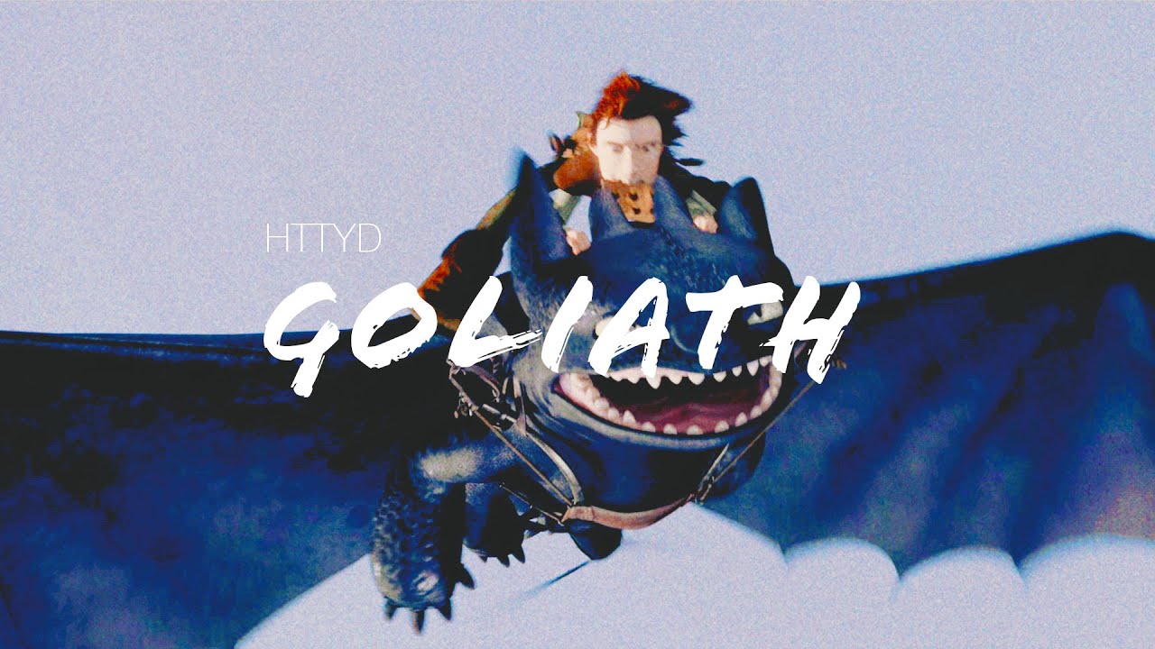 【HTTYD】Goliath