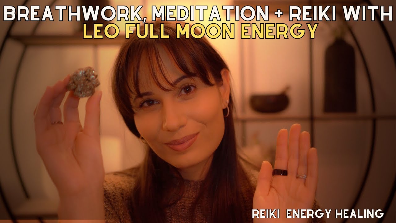 (Watch Before Feb 14) Reclaim Your Power with this Leo Full Moon ✨ Energy Clearing Meditation