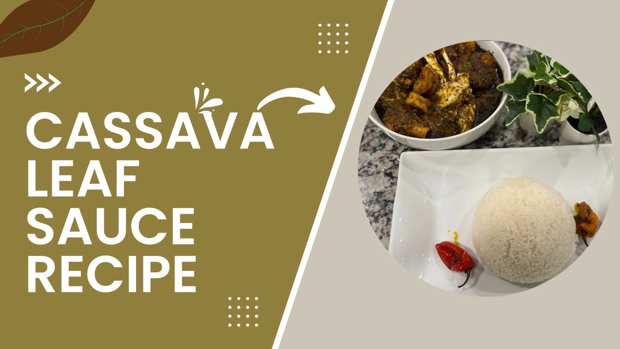 Cassava Leaf Sauce | Khardiata&rsquo;s Kitchen