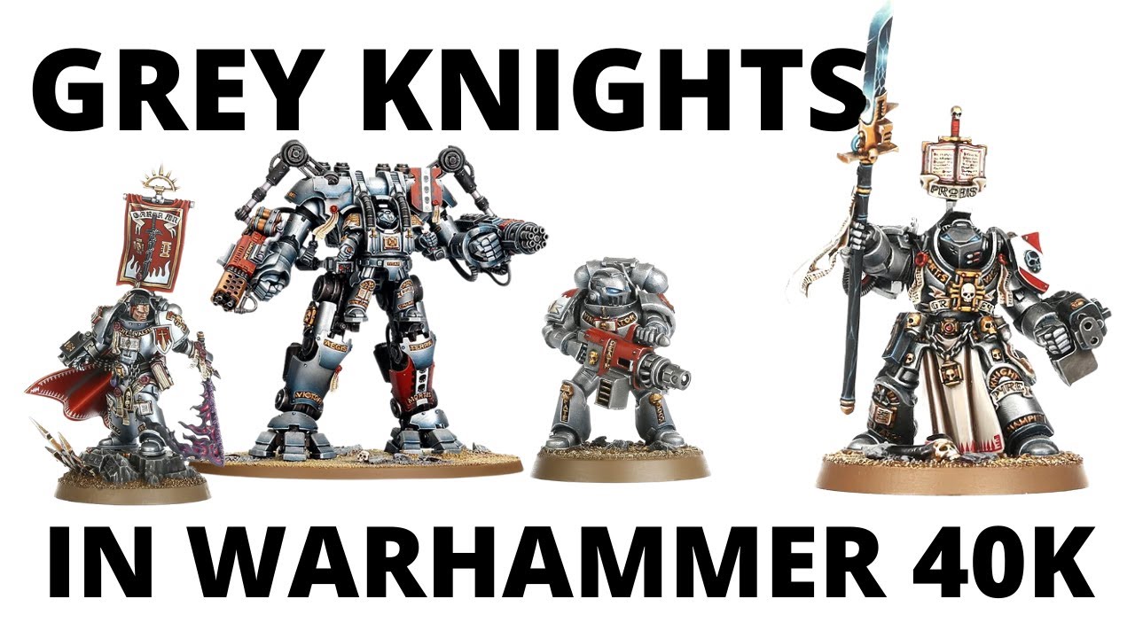 Grey Knights in Warhammer 40K - Army Overview and Strongest Choices