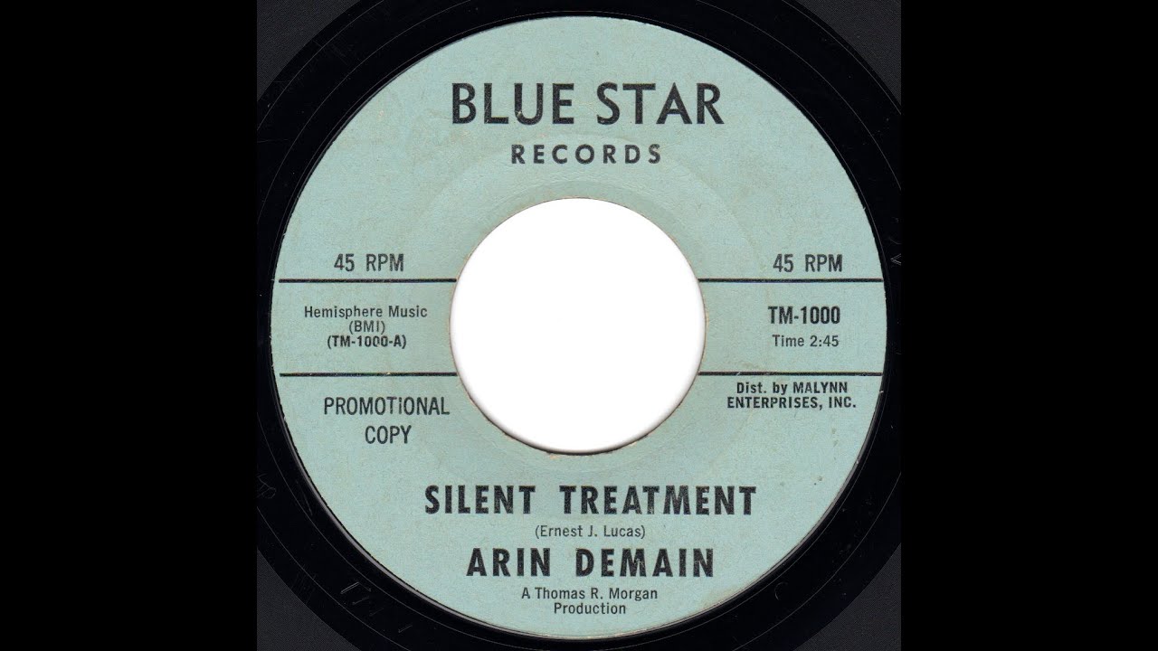 ARIN DEMAIN - SILENT TREATMENT - BLUESTAR RECORDS
