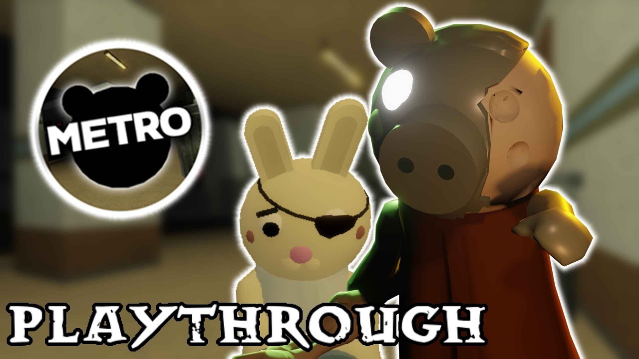 Book 1, Chapter 7:  Metro! | Piggy | Playthrough