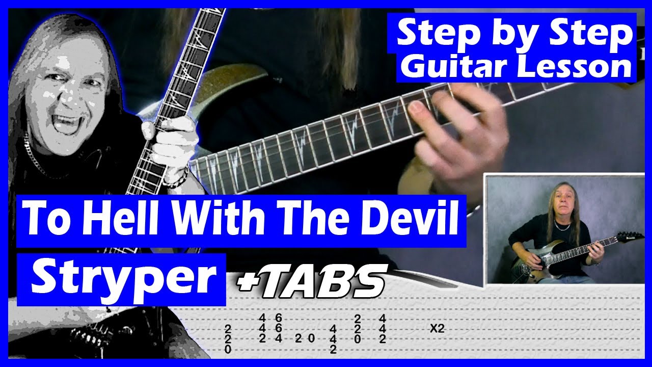 To Hell With The Devil Guitar Lesson