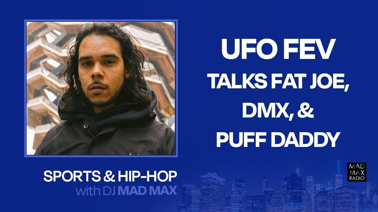 UFO Fev talks Prayer, Weed, & Music, DMX, Fat Joe, & Funk Flex 