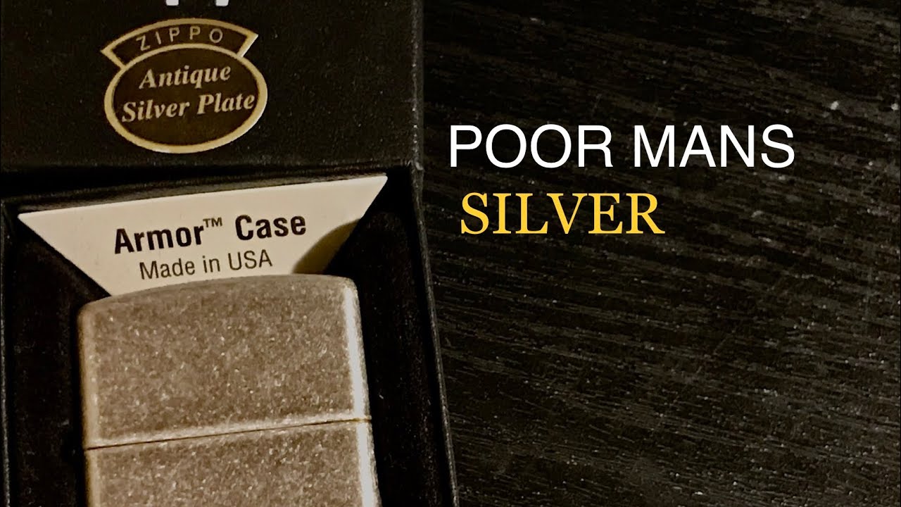 Poor Man’s Silver Armor Zippo This Is Your Only Option