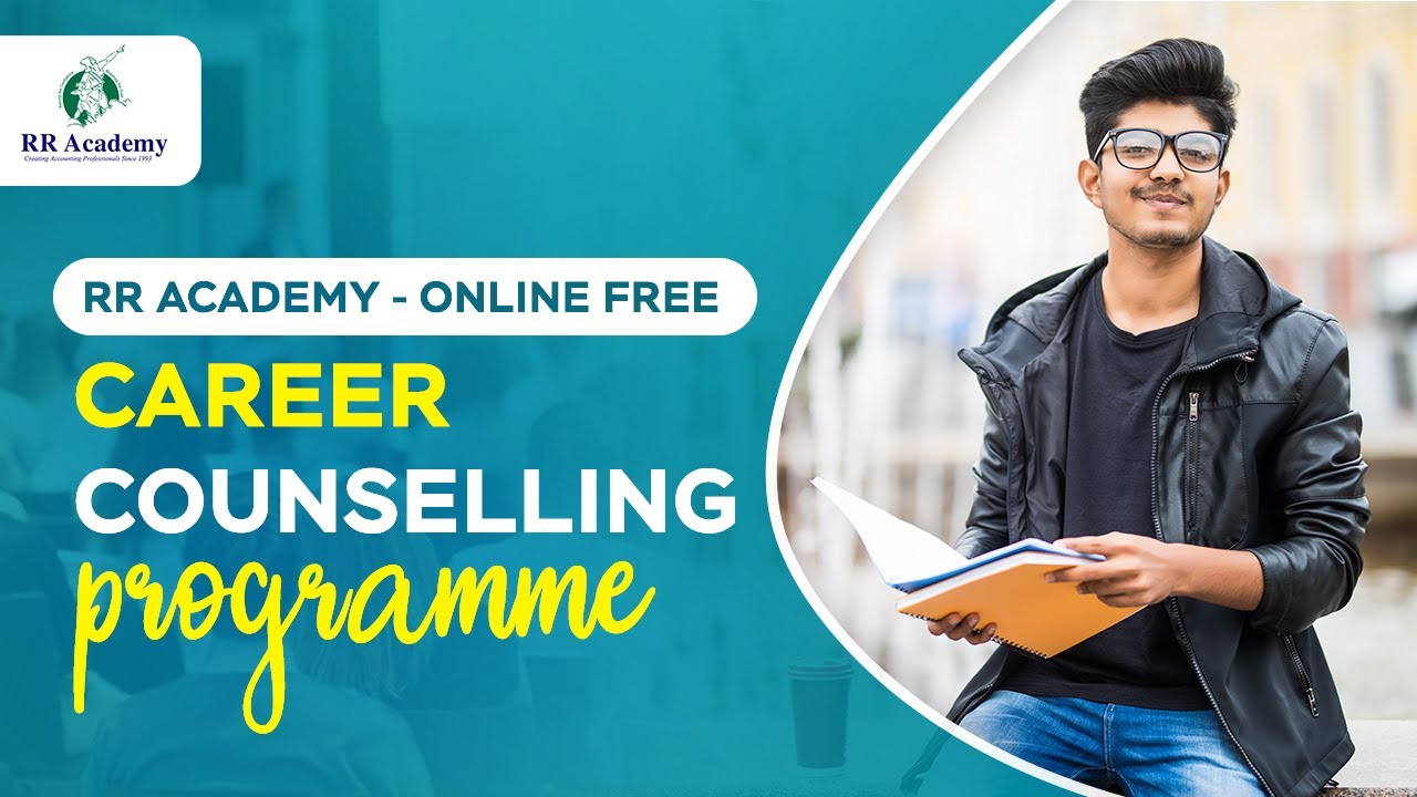 RR ACADEMY - ONLINE FREE CAREER COUNSELLING PROGRAMME