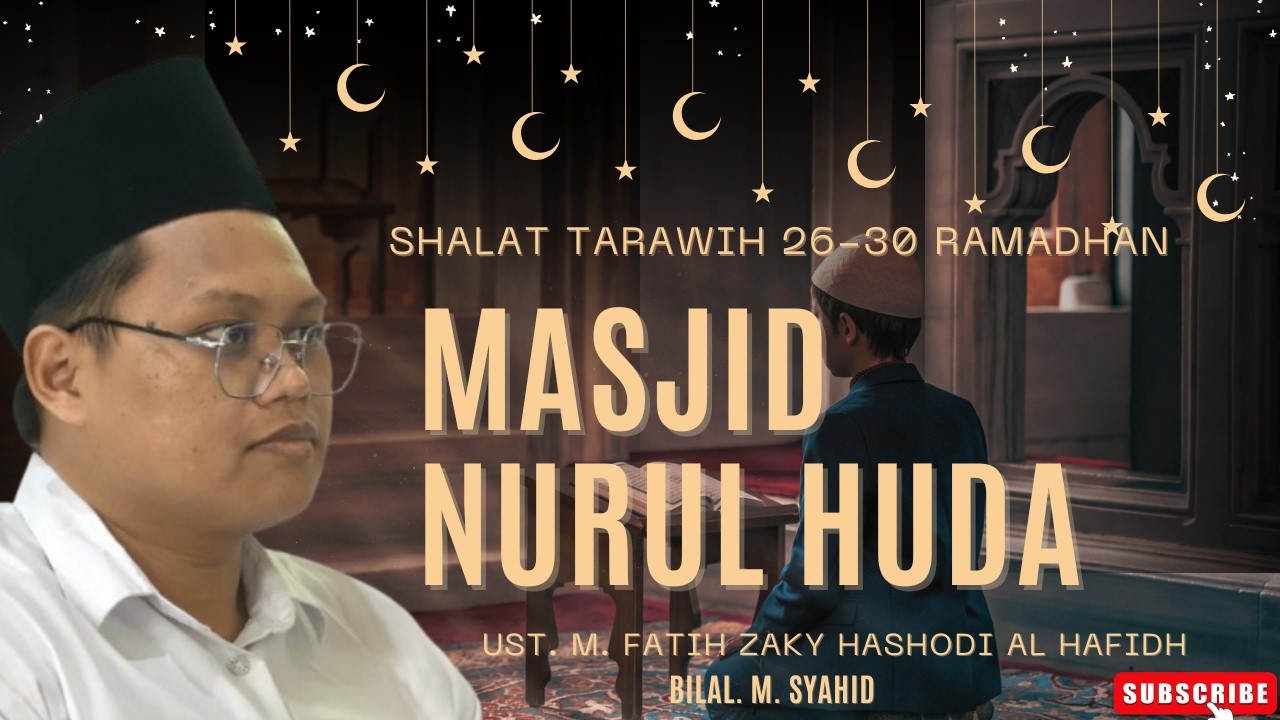 Ust. M. Fatih Zaky Hashodi al Hafidh. Malam Ke26
