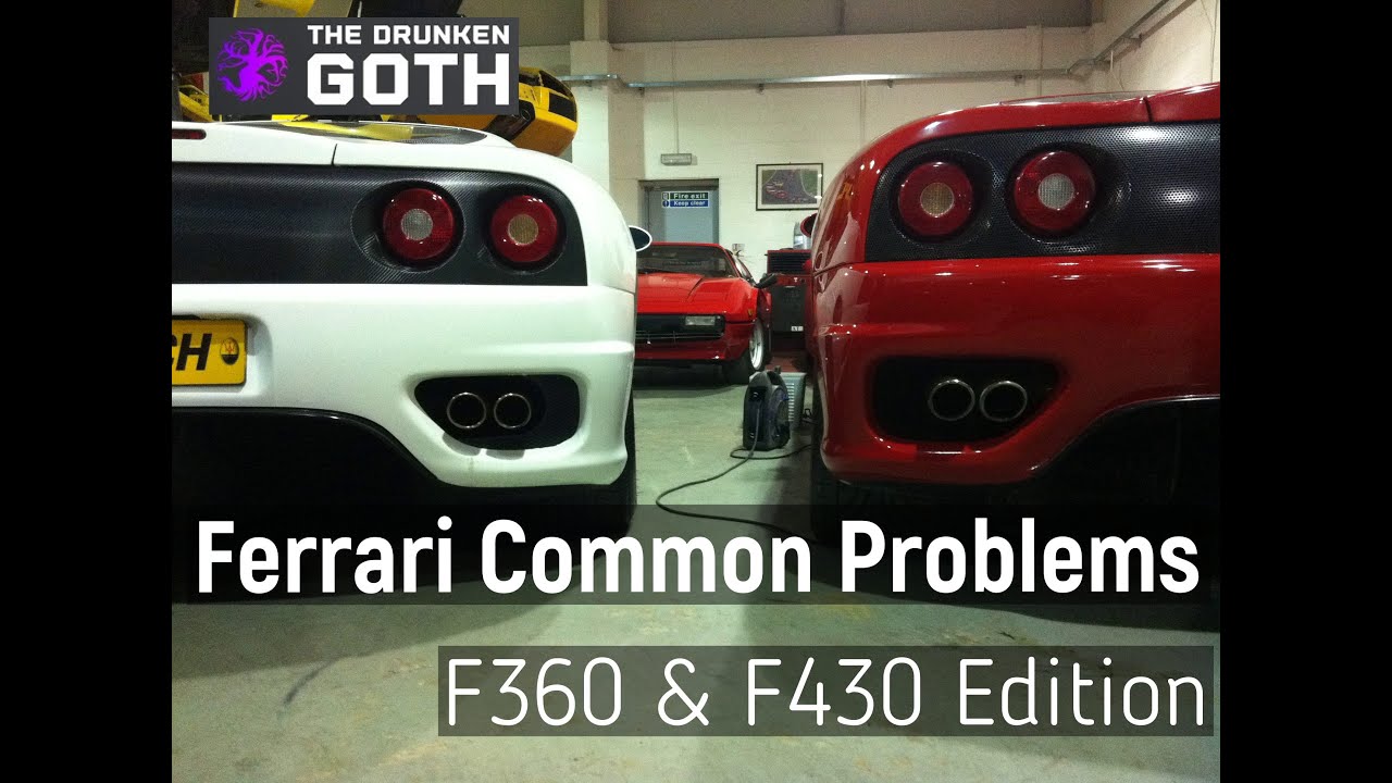Ferrari F360 & F430 Common Issues