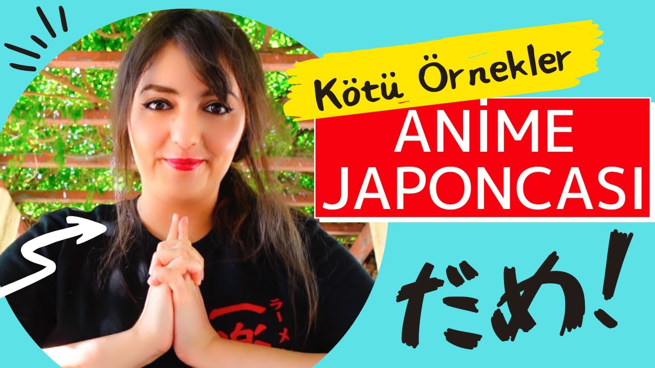 KULLANMAMANIZ GEREKEN ANİME JAPONCASI (15 Örnek) - Japonca Altyazılı