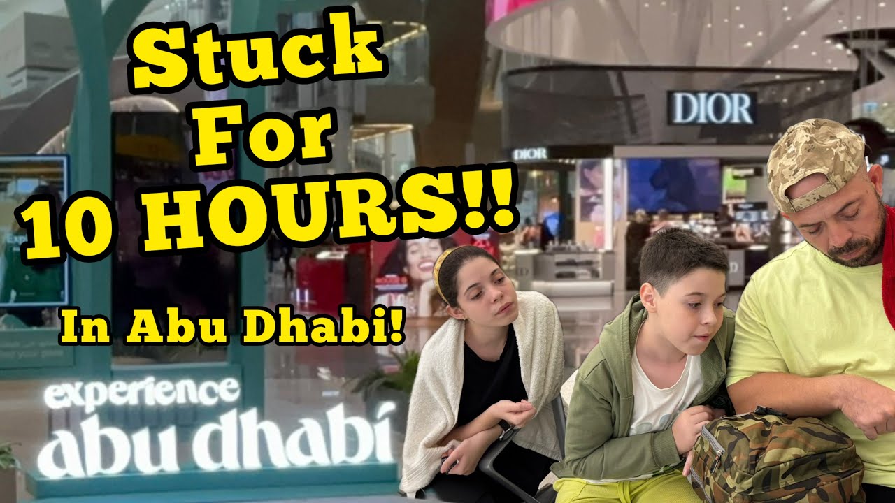 What Can You Do On A 10 Hour Layover In Abu Dhabi Airport? | Transit and Walkthrough