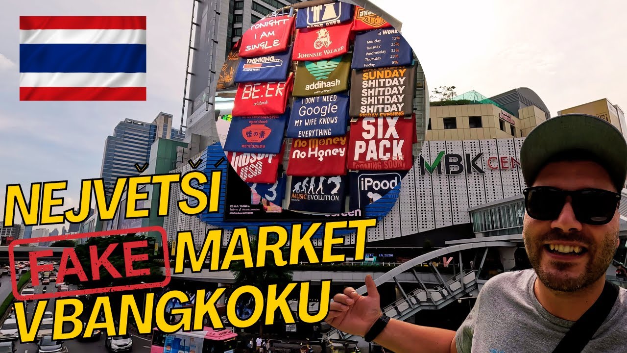 Největší FAKE nákupní centrum v Bangkoku! MBK center THAJSKO🇹🇭