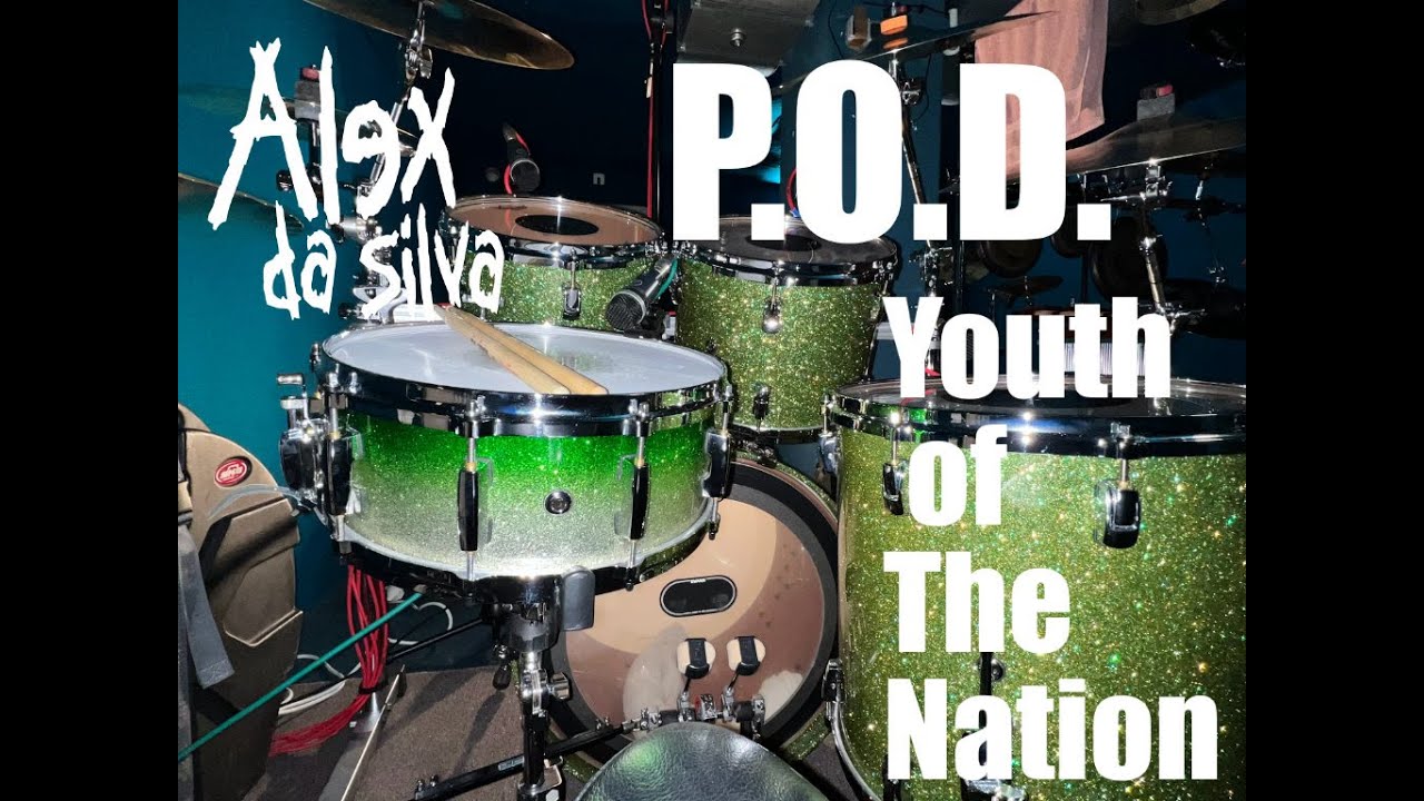 Alex da Silva - P.O.D.-Youth Of The Nation - DrumCover 2023