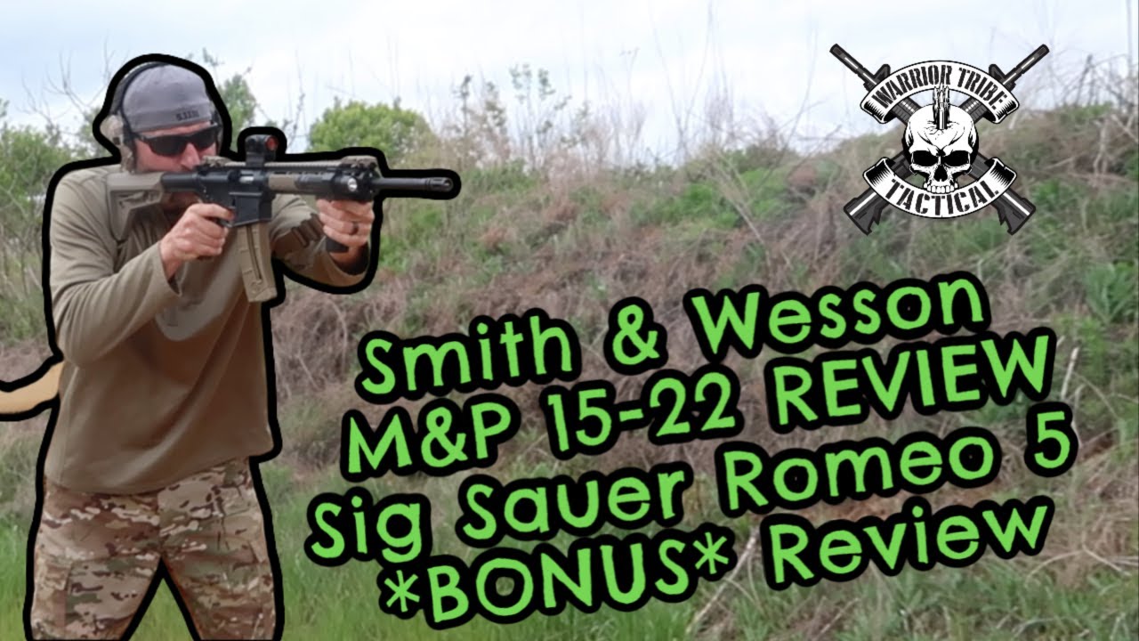Smith & Wesson 15-22 Review | Sig Sauer Romeo 5 Red Dot Review