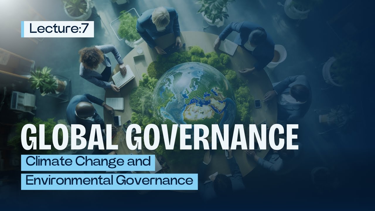 Climate Change and Environmental Governance