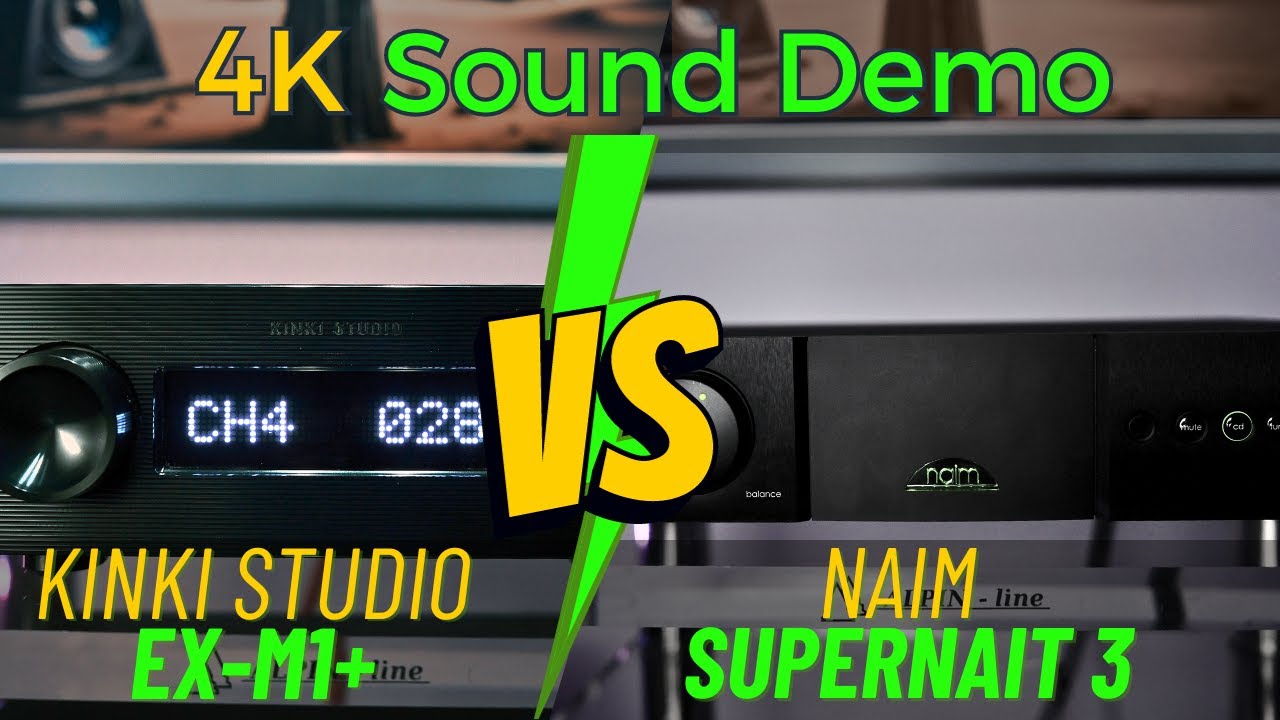 Kinki Studio EX-M1+ против Naim Supernait 3 - Победителем становится ...