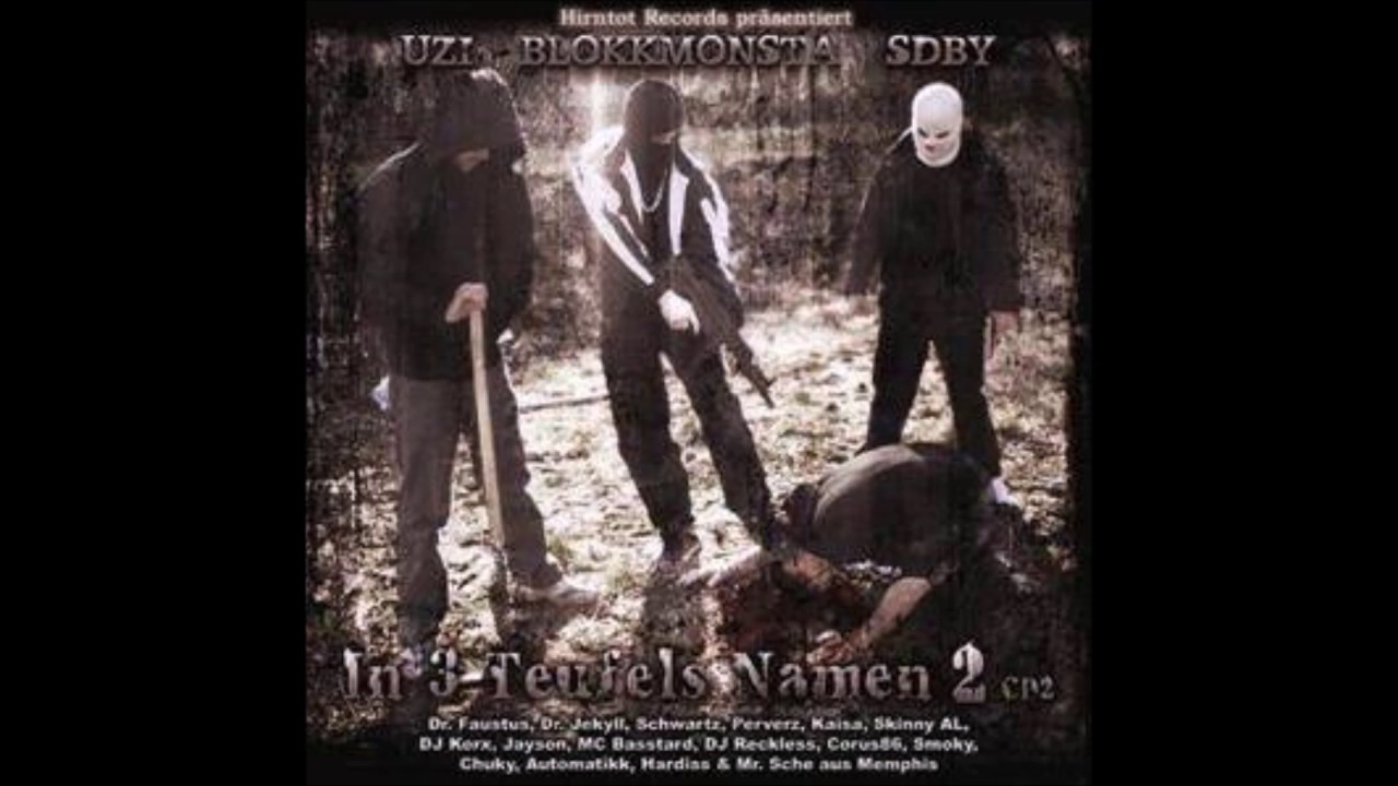 Blokkmonsta,Uzi und SDBY  - Tief im Wald 2 (X-Version)