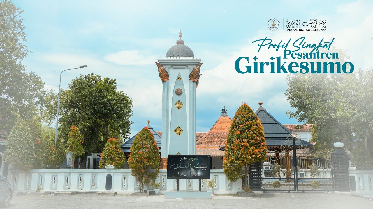 Profil Singkat Pesantren Girikesumo