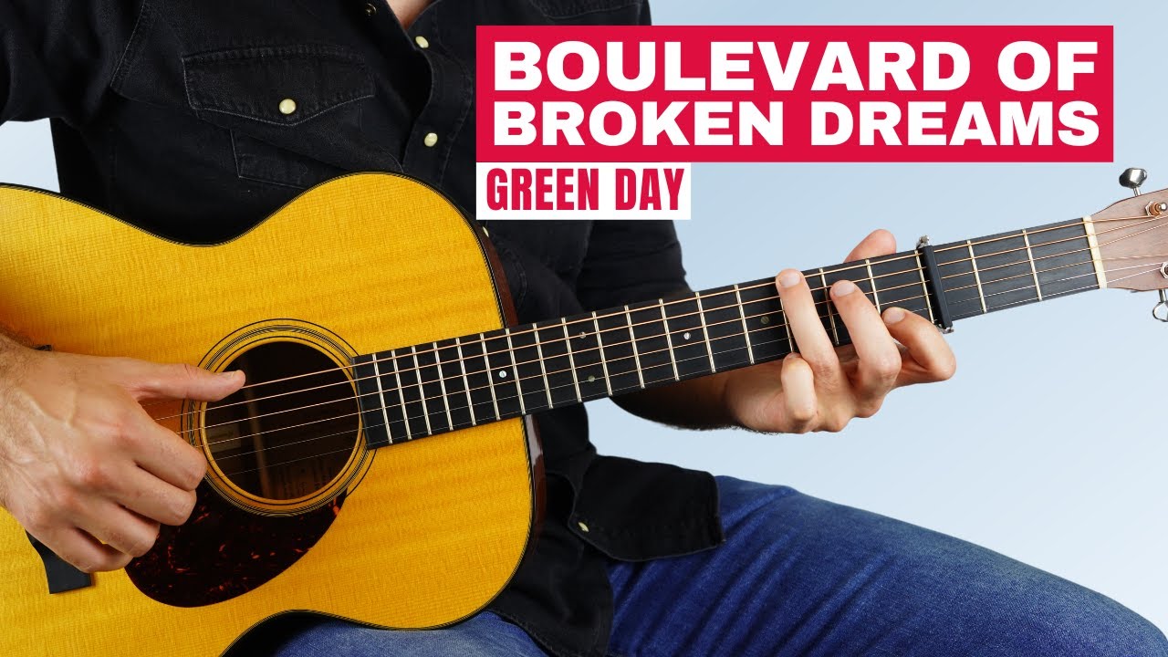 How to Play Boulevard of Broken Dreams by Green Day - Acoustic Fingerstyle Guitar Lesson