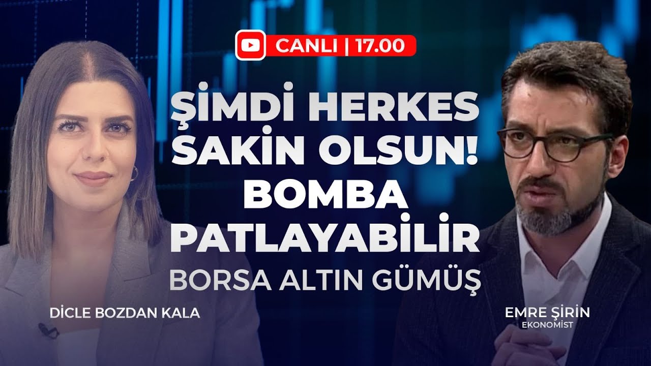 #CANLI Şimdi Herkes Sakin Olsun! BOMBA PATLAYABİLİR! BORSA ALTIN GÜMÜŞ