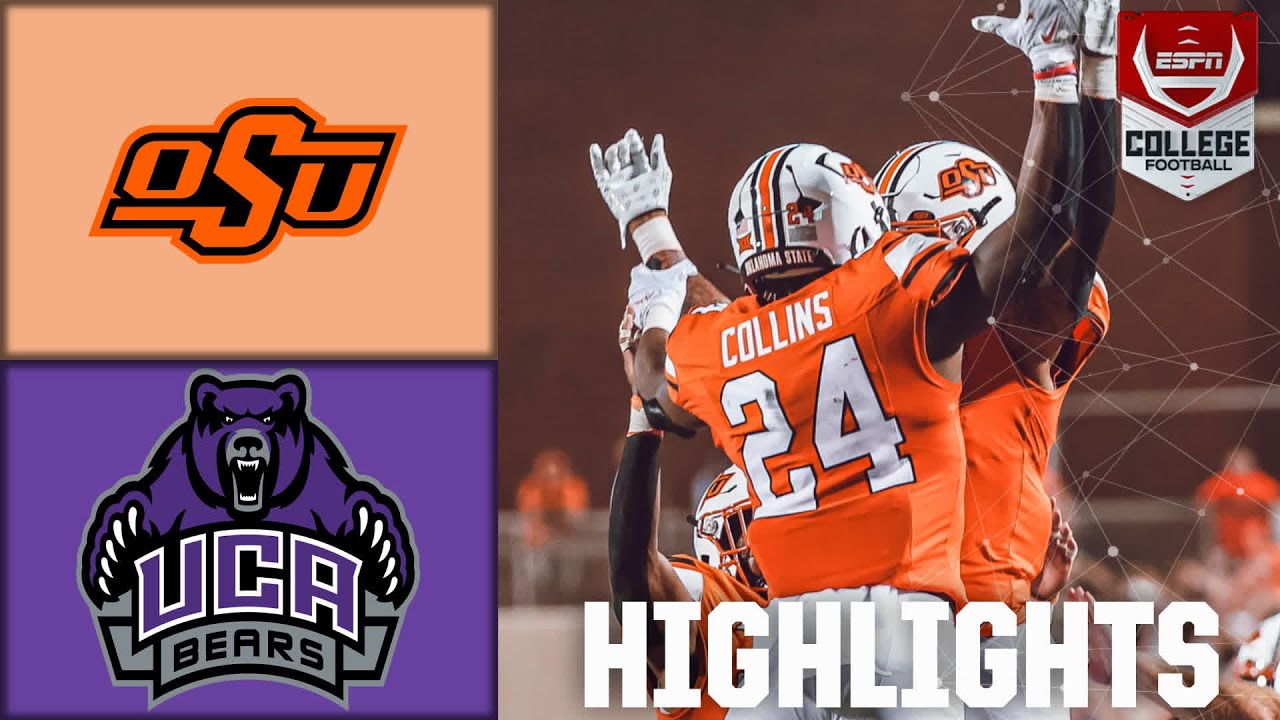 Central Arkansas Bears vs. Oklahoma State Cowboys | Full Game Highlights