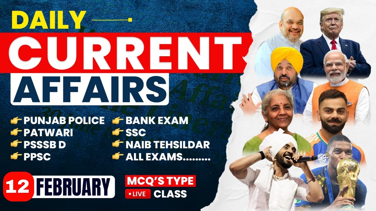 12 February  current affairs 2026 Punjab , Punjab Current Affairs for all Punjab exams, psssb Exams