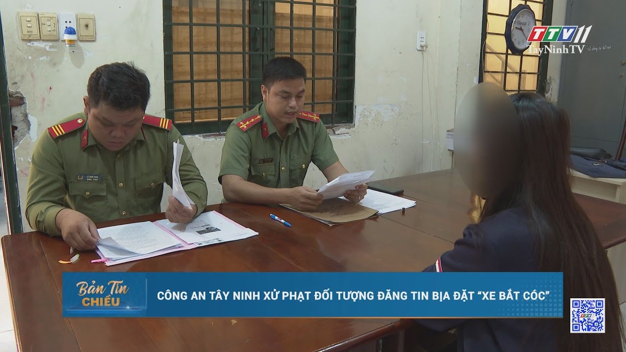 Công an Tây Ninh xử phạt đối tượng đăng tin bịa đặt xe bắt cóc | TayNinhTV