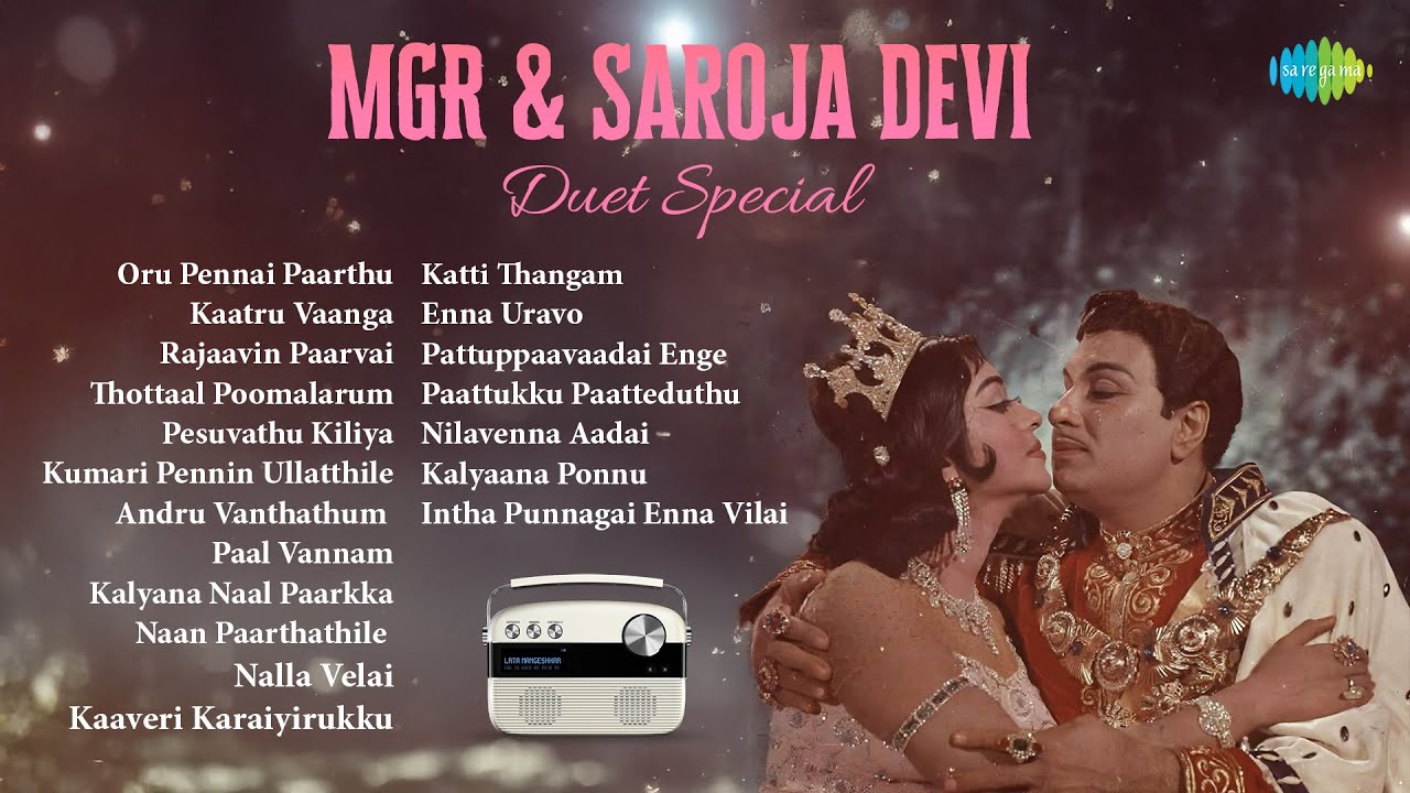 MGR & Saroja Devi - Duet Special | Oru Pennai Paarthu | Kaatru Vaanga | Rajaavin Paarvai |