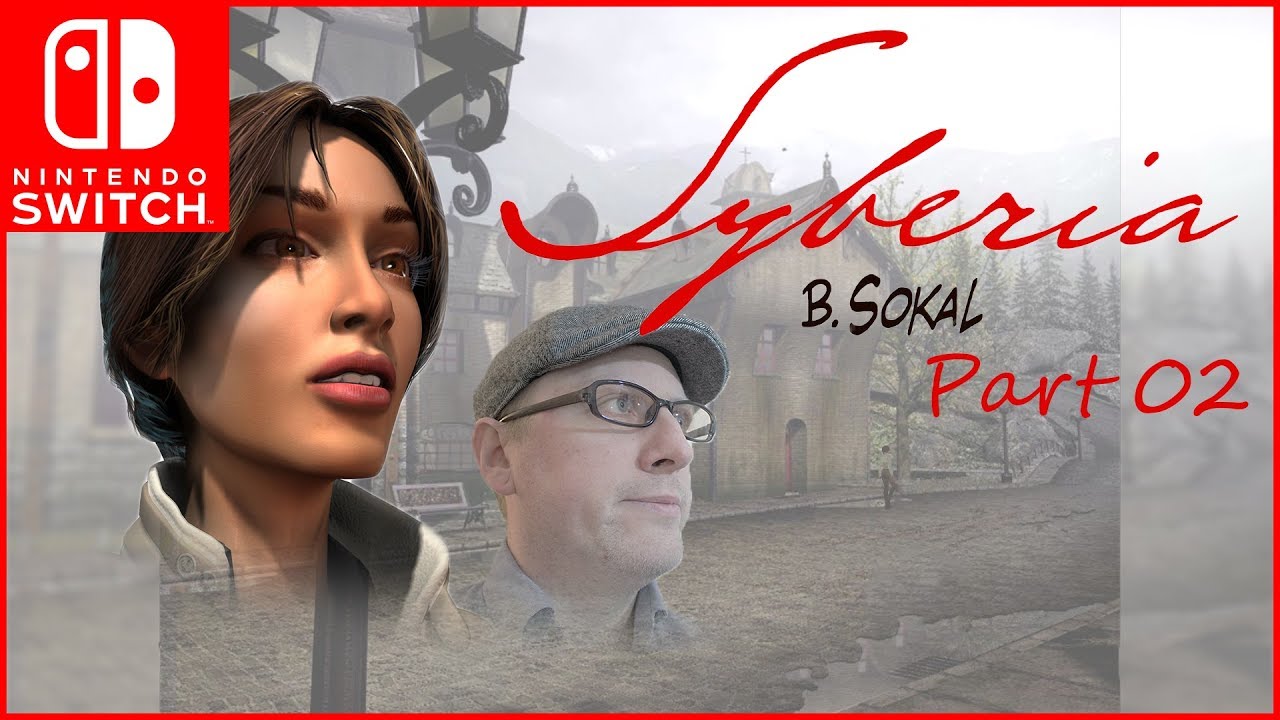 Syberia Playthrough Vanadilene Part 02 - Nintendo Switch Game version!