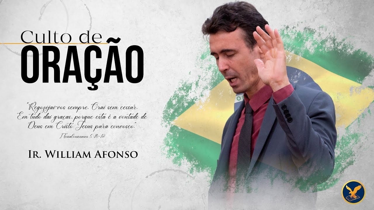 Culto de Oração | Ir.. William Afonso  | 11/02/2026