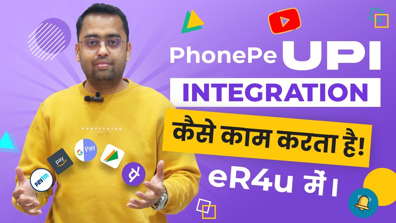 How does PhonePe work in UPI Integration in eR4u Billing Software?