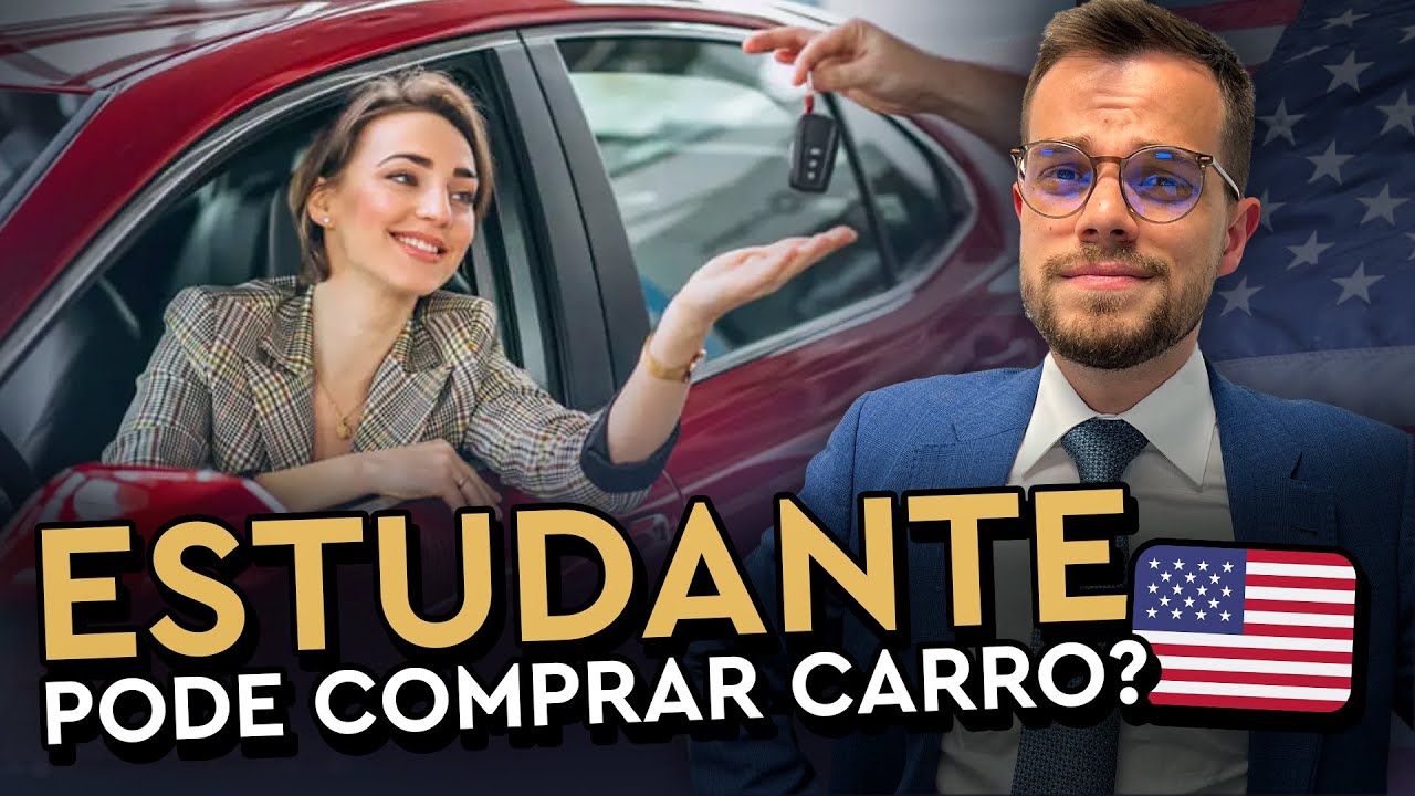 ESTUDANTE pode comprar carro financiado?